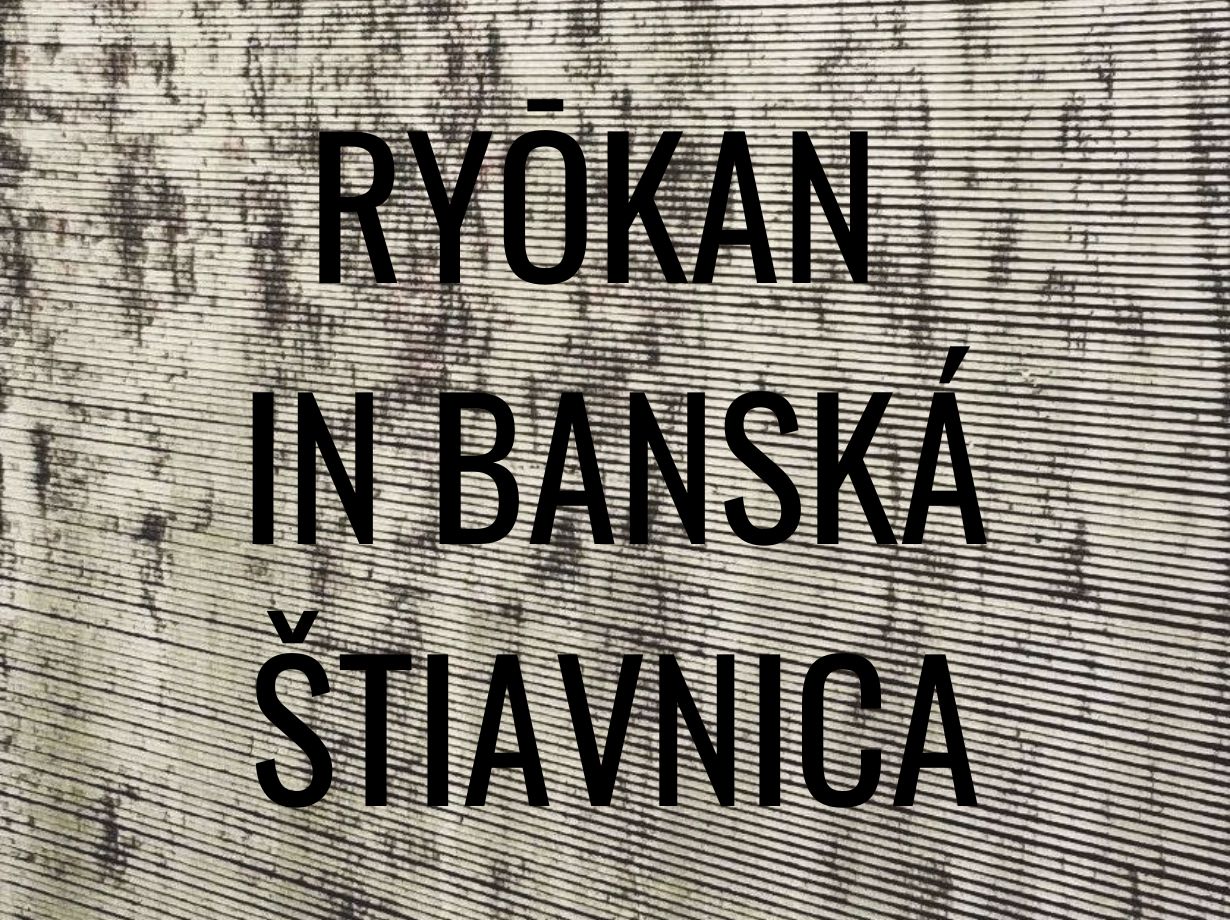 Ryōkan in Banská Štiavnica